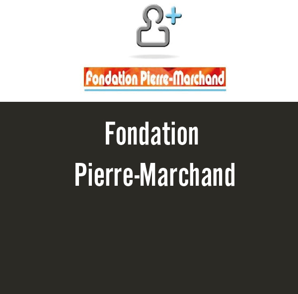 Fondation Pierre-Marchand
