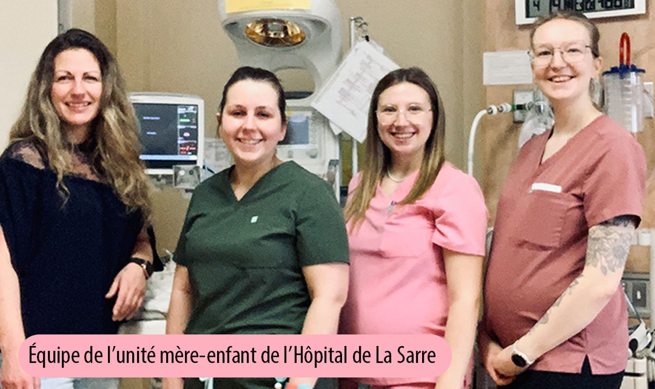 Équipe de l'unité mère-enfant de l'Hôpital de La Sarre